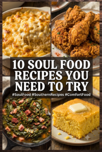 Read more about the article 10 Authentic southern  Recipes: The Ultimate southern  Comfort Food Guide